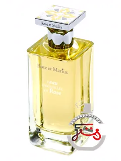 «لُ او آنسُلیه دُ رُز، رُزِ اِ ماریوس» | l'eau ensoleillée de rose rose et marius